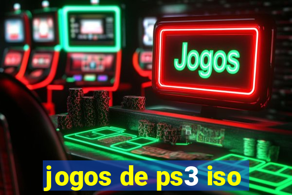 jogos de ps3 iso